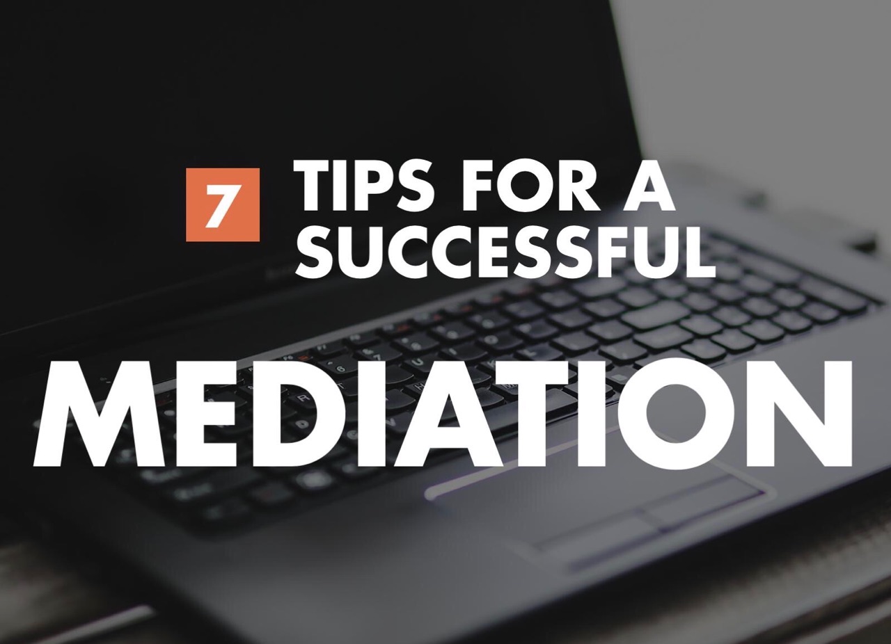 Infographic:  Tips for a Successful Mediation